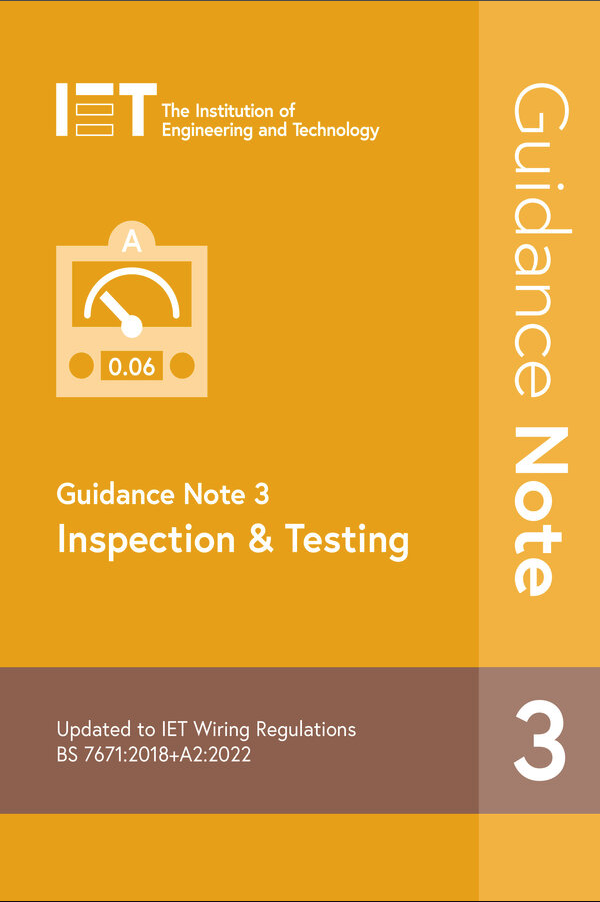 Guidance Note 3: Inspection & Testing, 9th Edition