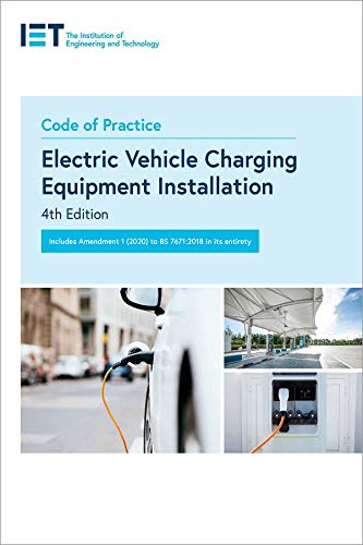 Code of Practice Electrical Vehicle Charging Equipment Installation, 4th Edition