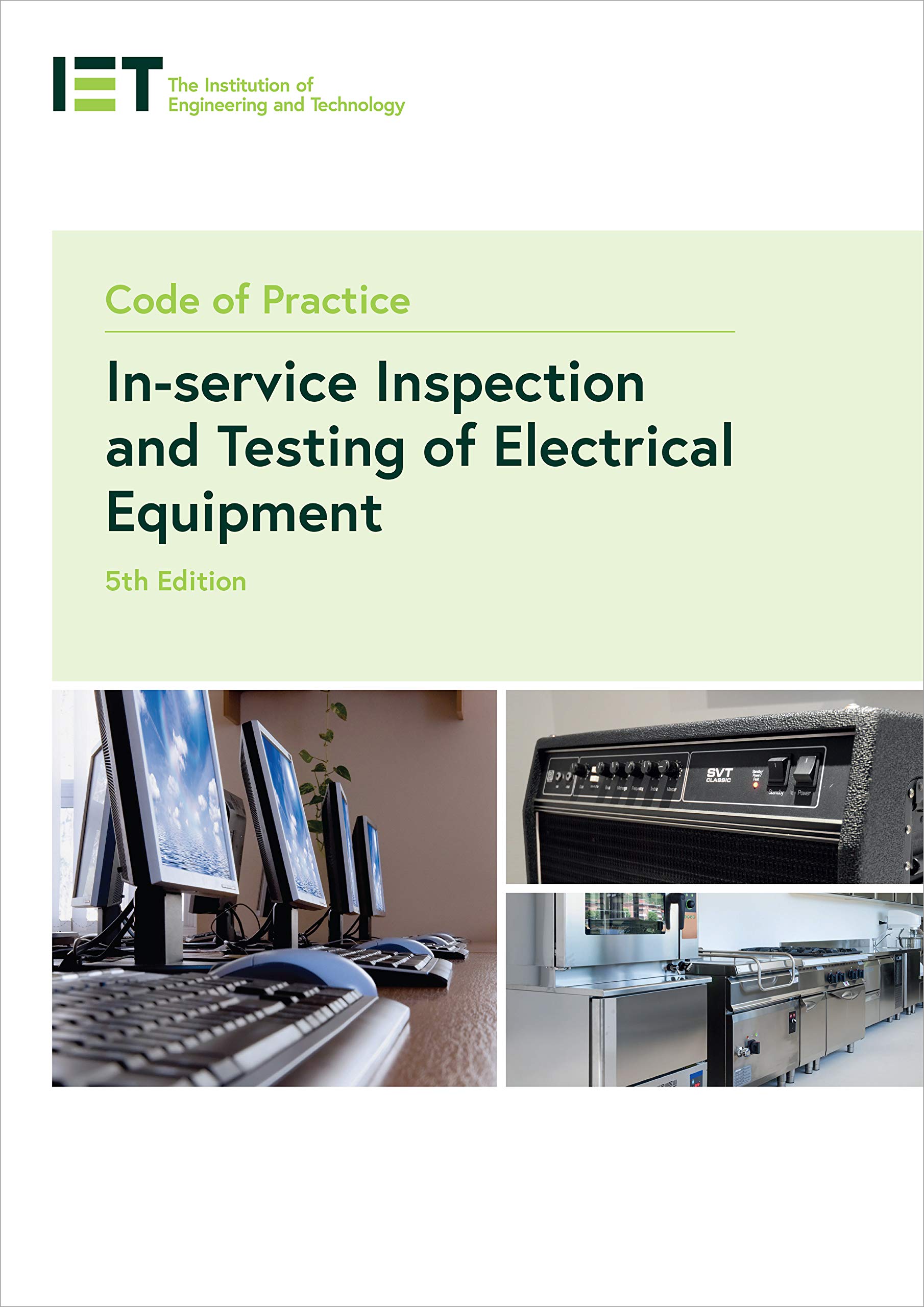 Code of Practice In-Service Inspection and Testing of Electrical Equipment, 5th Edition